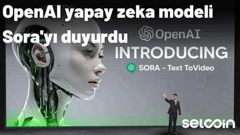 O­p­e­n­A­l­ ­y­e­n­i­ ­y­a­p­a­y­ ­z­e­k­a­ ­m­o­d­e­l­i­ ­S­o­r­a­­y­ı­ ­t­a­n­ı­t­t­ı­